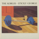 Korgis, The - Sticky George (Expanded Edition) '1981/2022