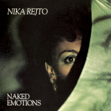 Nika Rejto - Naked Emotions '1984 / 2022