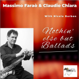 Massimo FaraÃ² - Nothin' Else but Ballads '2022