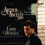 Arthur Ancelle - Chopin & Dutilleux '2016