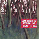 Jean-Marc Foltz - Visions fugitives '2012