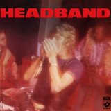 Headband - Happen Out '1971/2014