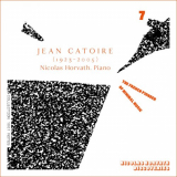 Nicolas Horvath - Jean Catoire Complete Piano Works, Vol. 7 '2022