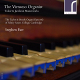 Stephen Farr - The Virtuoso Organist: Tudor & Jacobean Masterworks '2015