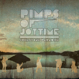 Pimps of Joytime - Jukestone Paradise '2015