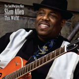 Slam Allen - This World '2010
