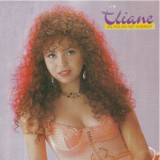 Eliane - Na Paz do Seu Sorriso '1995/2022