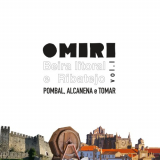 Omiri - Beira Litoral e Ribatejo Vol. I: Pombal, Alcanena e Tomar '2022
