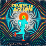 Pimps of Joytime - Reachin' Up '2022