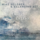 Mike Holober - Don't Let Go '2022