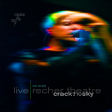 Crack The Sky - Live - Recher Theatre 06.19.99 '2000