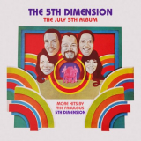 5th Dimension, The - The July 5th Album - More Hits by the Fabulous 5th Dimension '1970/2022