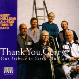 Arkadia Jazz All-Stars - Thank You, Gerry!: Our Tribute to Gerry Mulligan '1998 / 2022