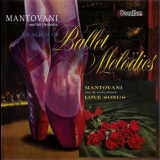 Mantovani - An Album of Ballet Melodies / The World's Favourite Love Songs '1956, 1957 [2013]