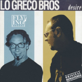 Lo Greco Bros - Desire '1996 / 2022