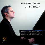 Jeremy Denk - Bach: Partitas Nos. 3, 4 & 6 '2011