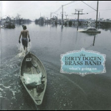 Dirty Dozen Brass Band - What's Going On '2006