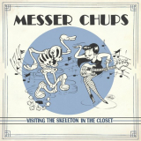 Messer Chups - Visiting the Skeleton in the Closet '2022