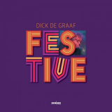 Dick De Graaf - Festive '2022