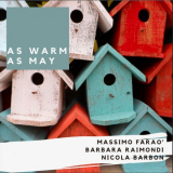 Massimo FaraÃ² - As Warm as May '2022