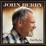 John Berry - Find My Joy '2022