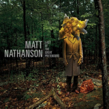 Matt Nathanson - Last Of The Great Pretenders (Deluxe Edition) '2022