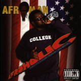 Afroman - Afroholic..The Even Better Times '2004