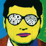 Black Grape - It's Great When You're Straight... Yeah '1995
