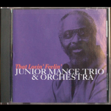 Junior Mance - That Lovin' Feelin' '1962, 1972 [2002]