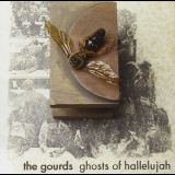 Gourds, The - Ghosts Of Hallelujah '1999