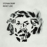 Stephan Crump - Rocket Love '2022