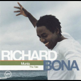 Richard Bona - Munia: The Tale '2003