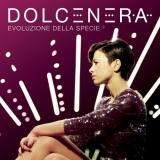 Dolcenera - Evoluzione della specie 2 '2012