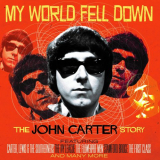 John Carter - My World Fell Down: The John Carter Story '2022