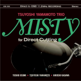 Tsuyoshi Yamamoto Trio - MISTY for Direct Cutting '2021