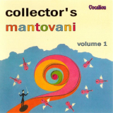Mantovani - Collectorâ€™s Mantovani, Vol. 1 '2002