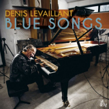 Denis Levaillant - Blue Songs '2022
