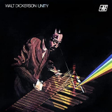 Walt Dickerson - Unity '1964/2022
