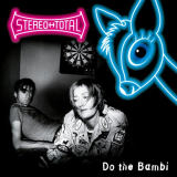 Stereo Total - Do the Bambi '2005