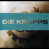 Die Krupps - Too Much History '2008