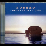 European Jazz Trio - Bolero '2008