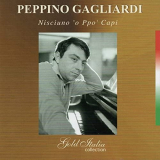 Peppino Gagliardi - Gold Italia Collection (Nisciuno 'o ppo' capi') '2022