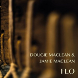 Dougie MacLean - Flo '2022