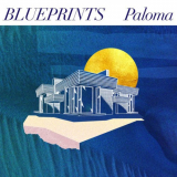 Paloma - Blueprints '2022