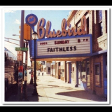 Faithless - Sunday 8pm & No Roots '1998/2004/2006