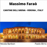 Massimo FaraÃ² - Cantine dell'Arena - Verona, Italy '2022
