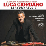 Luca Giordano - Let's Talk About It '2021