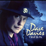 Dave Davies - I Will Be Me '2013