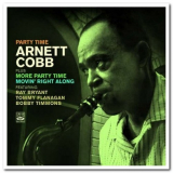 Arnett Cobb - Party Time + More Party Time + Movin' Right Along '2013