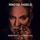Nino De Angelo - Gesegnet und Verflucht (TrÃ¤umer Edition) '2022
